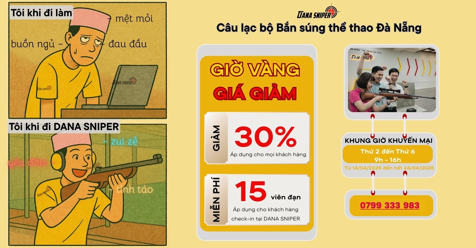 Khuyến mại miễn phí và giảm giá bắn súng thể thao trong giờ hành chính DANA SNIPER