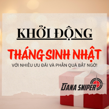 MỪNG SINH NHẬT 1 TUỔI – CÂU LẠC BỘ BẮN SÚNG Thể thao DANA SNIPER